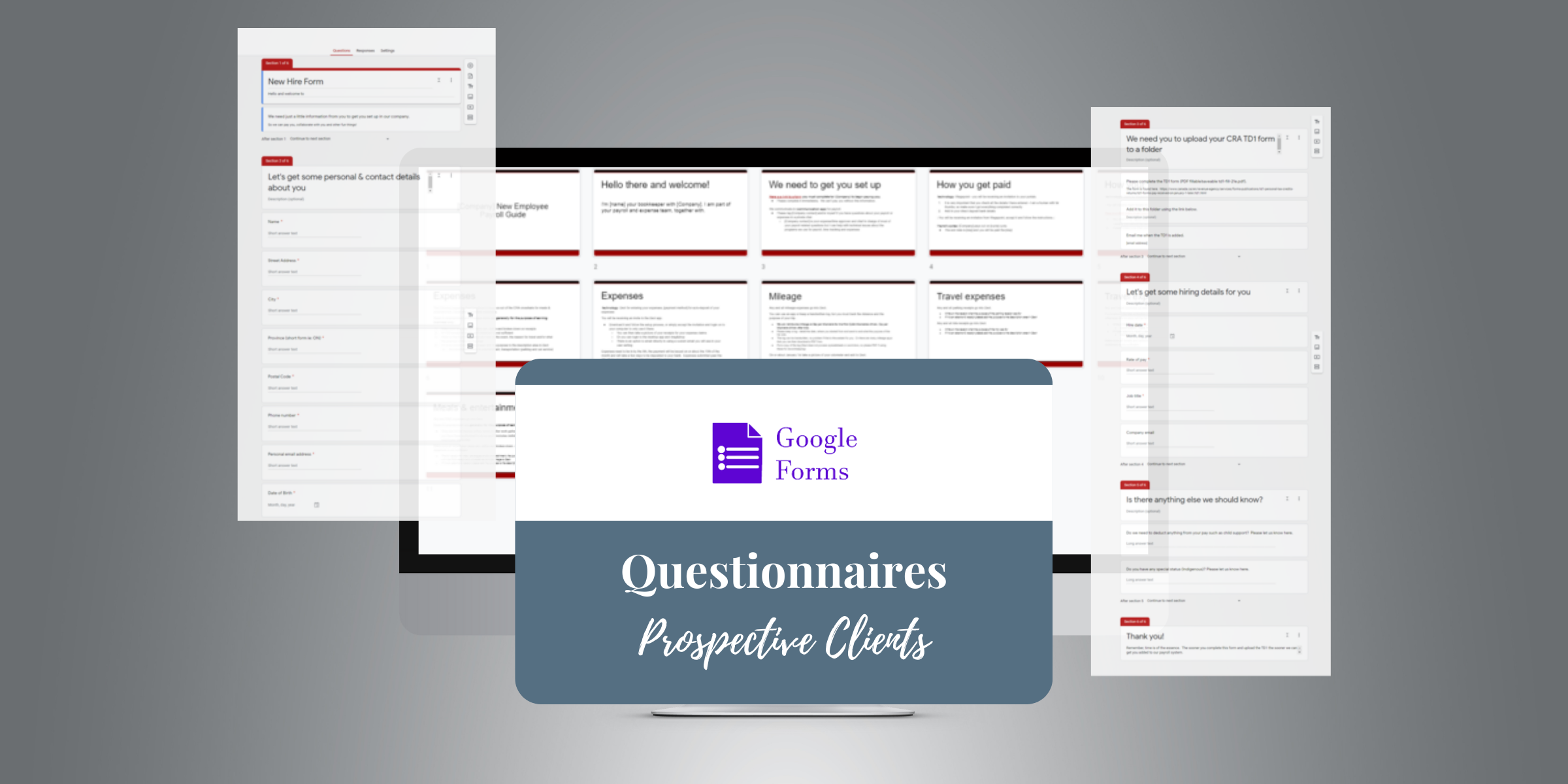 Google Discovery Forms - Prospective Client Questionnaires